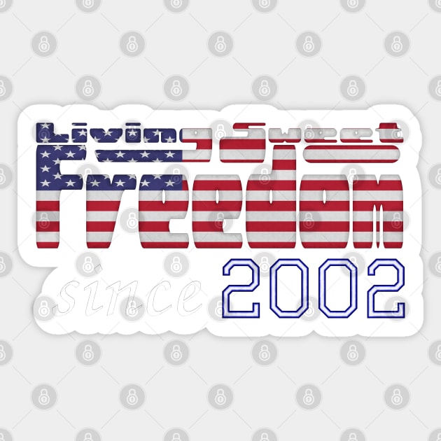 Living Sweet Freedom Since 2002 Sticker by SolarCross